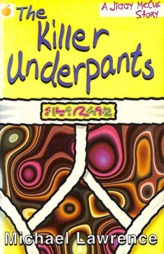 Imagen de archivo de The Killer Underpants (Jiggy McCue) a la venta por WorldofBooks