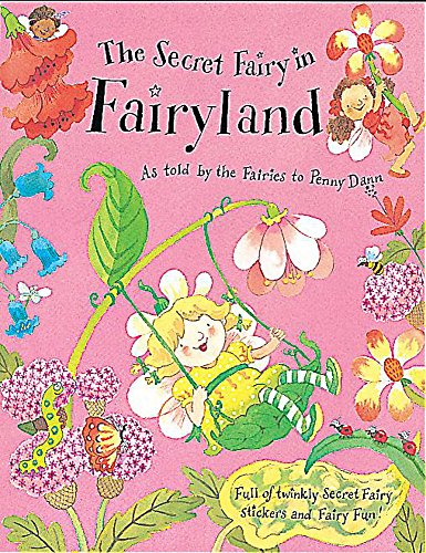 Stock image for The Secret Farity in Fairyland for sale by Wonder Book