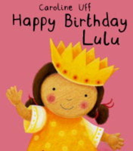 Beispielbild fr Happy Birthday Lulu zum Verkauf von WorldofBooks