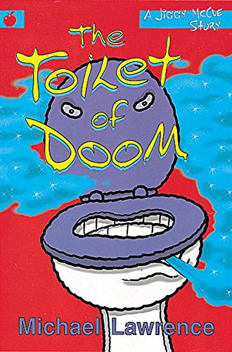 Stock image for The Toilet of Doom : A Jiggy McCue Story for sale by Better World Books