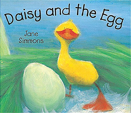 Daisy and the Egg (Little Orchard Board Book) (9781841218267) by Jane Simmons