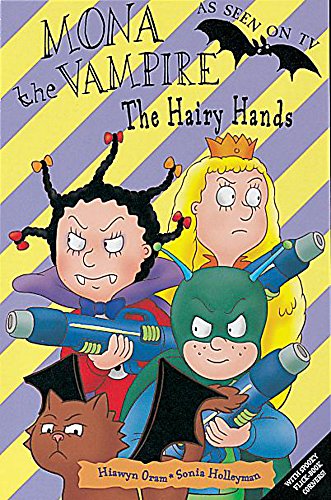 Stock image for Mona The Vampire And The Hairy Hands (Mona The Vampire: S C) for sale by Goldstone Books