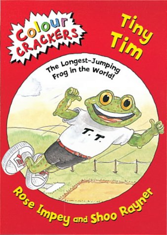 9781841218625: Tiny Tim: The Longest Jumping Frog in the World (Colour Crackers)