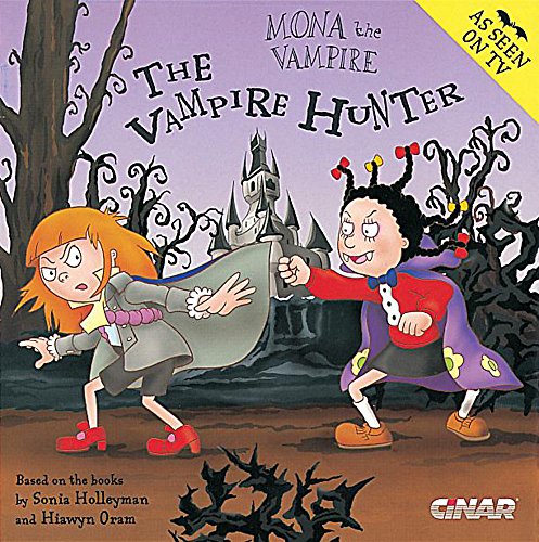Stock image for Mona the Vampire and the Vampire Hunter for sale by Greener Books