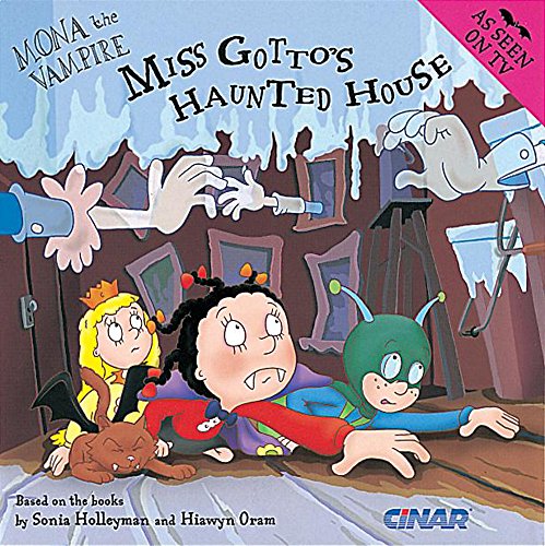 Beispielbild fr Mona The Vampire And Miss Gotto's Haunted House: 19 (Mona The Vampire: S C) zum Verkauf von WorldofBooks