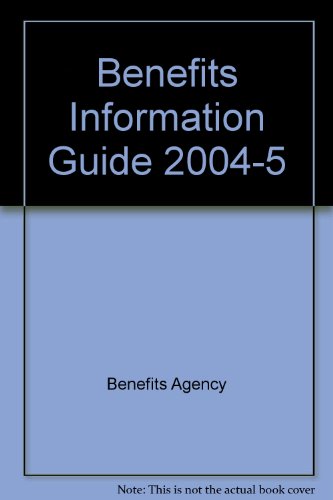 Stock image for Benefits Information Guide 2004-5 for sale by Phatpocket Limited