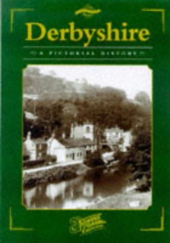 Stock image for Derbyshire (County Series: Pictorial Memories) for sale by WorldofBooks