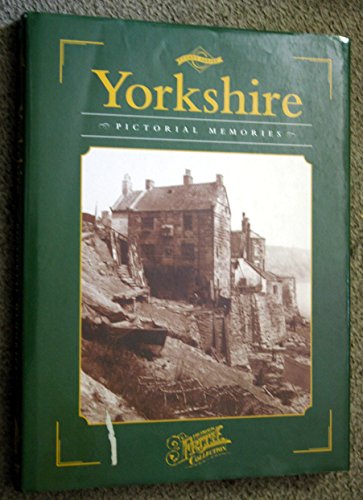 Stock image for Yorkshire (County Series: Pictorial Memories) for sale by Reuseabook