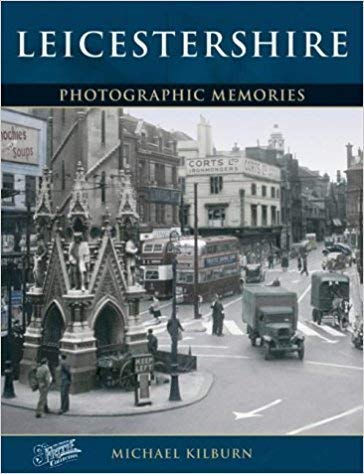 Stock image for Leicestershire (County Series: Pictorial Memories) for sale by WorldofBooks