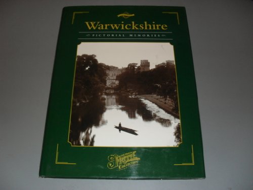 Stock image for Warwickshire (County Series: Pictorial Memories) for sale by WorldofBooks