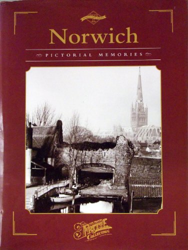 Stock image for Pictorial Memories Town and City Series: Norwich (Pictorial Memories Town and City Series) for sale by MusicMagpie