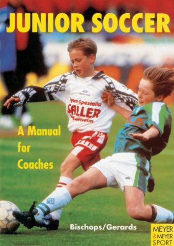 Stock image for Junior Soccer: A Manual for Coaches for sale by Goldstone Books