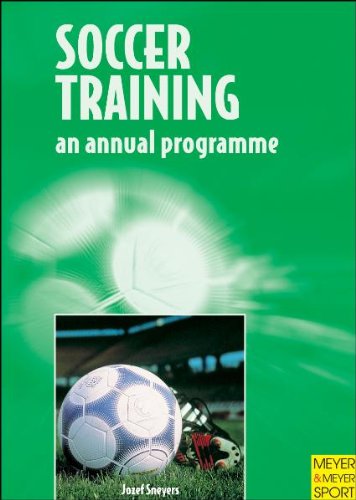 Stock image for Soccer Training : An Annual Programme for sale by Better World Books Ltd