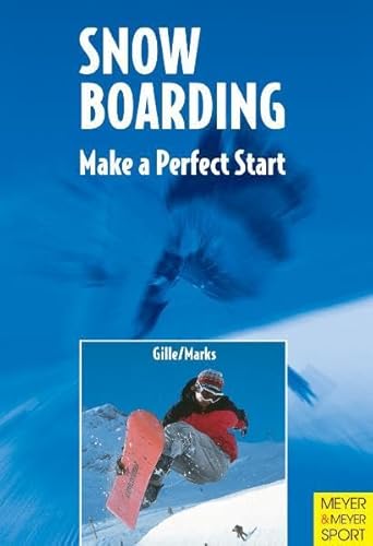 Stock image for Snowboarding: Make a Perfect Start for sale by Chapter 1