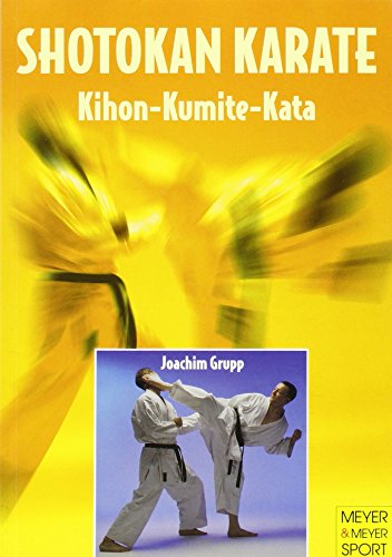 9781841260716: Shotokan Karate: Kihon, Kumite, Kata