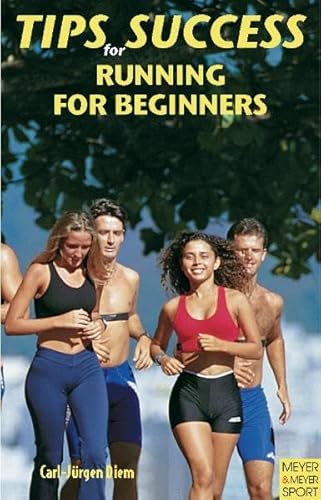 Imagen de archivo de Tips for Success: Running for Beginners a la venta por Irish Booksellers