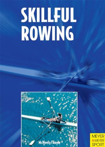Stock image for Skillful Rowing : From Juniors to Masters for sale by Better World Books