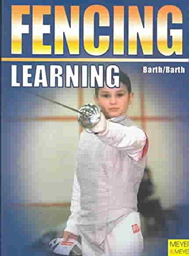 Stock image for Learning Fencing for sale by The Book Cellar, LLC