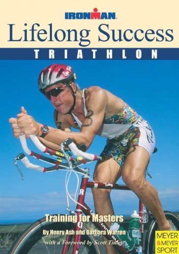Beispielbild fr Lifelong Succes: Training for Masters (Ironman Edition) zum Verkauf von HPB Inc.