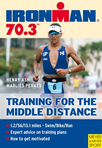 9781841261157: Ironman 70.3: Training for the Middle Distance