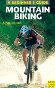 Beispielbild fr A Beginner's Guide: Mountain Biking zum Verkauf von WorldofBooks