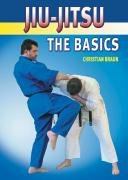 Beispielbild fr Jiu-Jitsu: The Basics zum Verkauf von GoldenWavesOfBooks