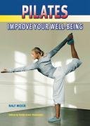 Imagen de archivo de Pilates: Improve your well-being a la venta por Wonder Book