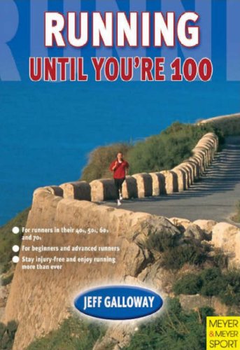 Beispielbild fr Running Until You're 100 zum Verkauf von Wonder Book