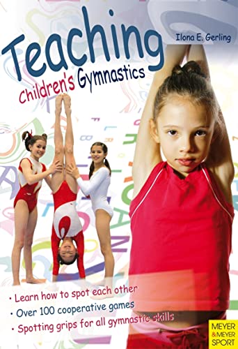 Stock image for Teaching Children's Gymnastics: Sports and Securing for sale by ThriftBooks-Dallas