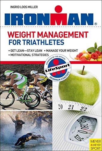 Beispielbild fr Weight Management for Triathletes (Ironman) zum Verkauf von Wonder Book