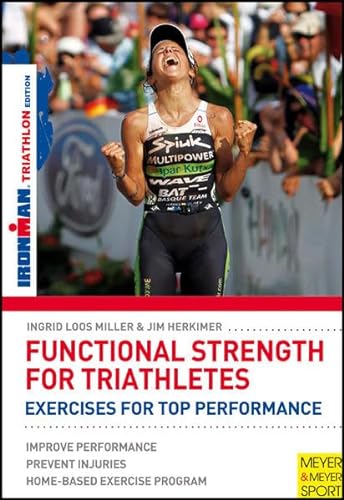 Stock image for Functional Strength For Triathletes (Ironman) for sale by SecondSale