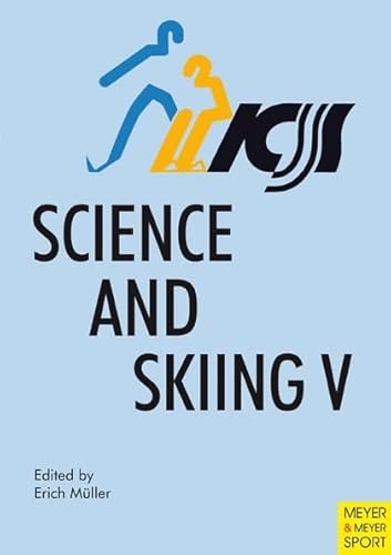 Science & Skiing , Vol V