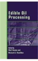 9781841270388: Edible Oil Processing: Vol 3 (Chemistry and Technology of Oils and Fats)