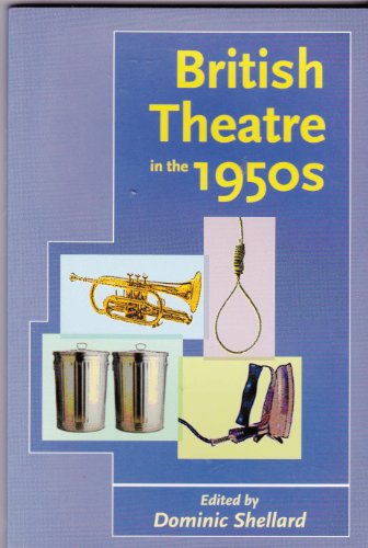 Beispielbild fr British Theatre in the 1950s zum Verkauf von Anybook.com