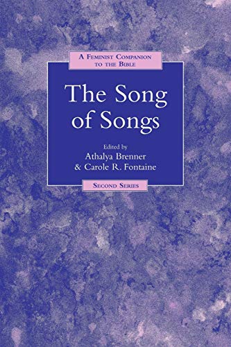 9781841270524: A Feminist Companion to the Bible the Song of Songs: No. 6 (Feminist Companion to the Bible (Second ) series)