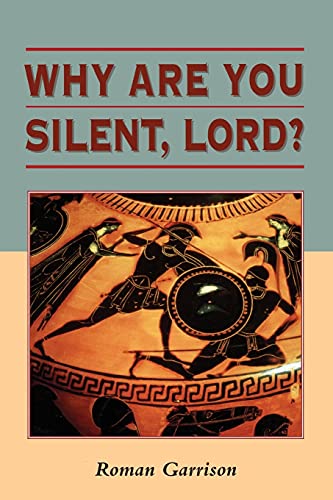 9781841270692: Why are You Silent, Lord?