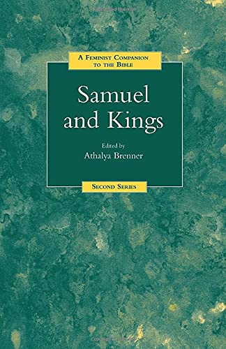 Imagen de archivo de A Feminist Companion to Samuel and Kings a la venta por Better World Books