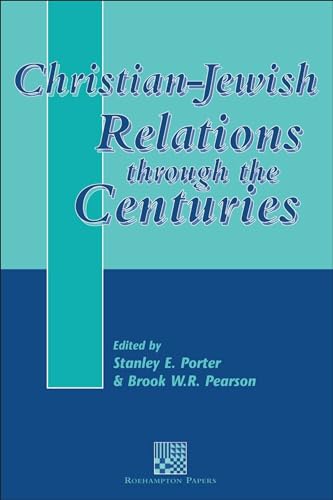 Beispielbild fr Christian-Jewish Relations through the Centuries: 192 (The Library of New Testament Studies) zum Verkauf von Reuseabook