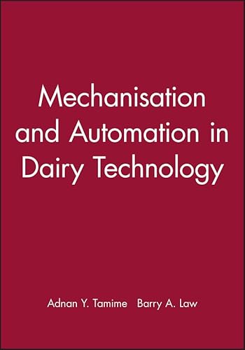 Stock image for Mechanisation and Automation in Dairy Technology (Sheffield Food Technology) for sale by Orbiting Books
