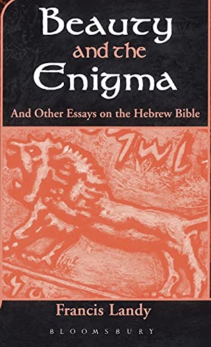 9781841271477: Beauty and the Enigma: And Other Essays on the Hebrew Bible: No. 312 (The Library of Hebrew Bible/Old Testament Studies)