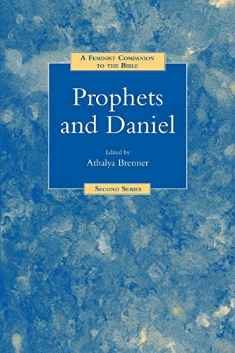 Beispielbild fr A Feminist Companion to Prophets and Daniel (Feminist Companion to the Bible (Second) series) zum Verkauf von ThriftBooks-Dallas