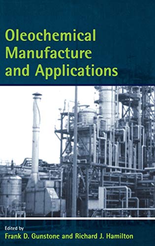 9781841272191: Oleochemical Manufacture and Applications (Chemistry and Technology of Oils and Fats)