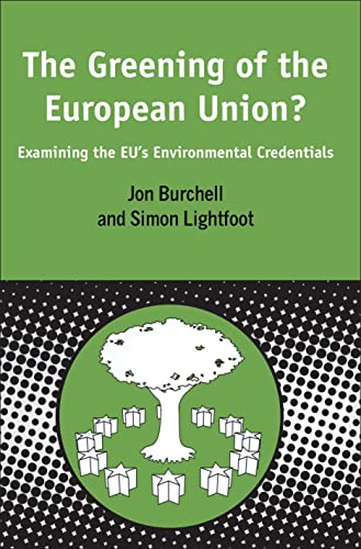 9781841273174: Greening of the European Union (Contemporary European Studies)