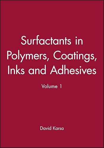 9781841273365: Surfactants in Polymers, Coatings, Inks and Adhesives