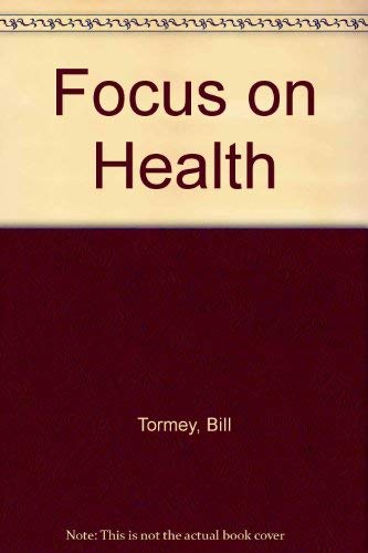 Focus on Health