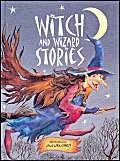 Beispielbild fr Witch and Wizard Stories zum Verkauf von SecondSale