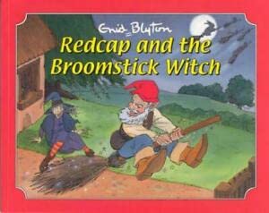 Redcap and the Broomstick Witch (Picture Story Books) (9781841351629) by Enid Blyton