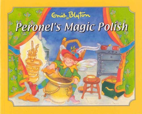 Stock image for Peronel's Magic Polish (Picture Story Books) for sale by AwesomeBooks