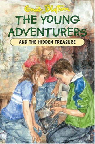 Stock image for The Young Adventurers and the Hidden Treasure for sale by WorldofBooks