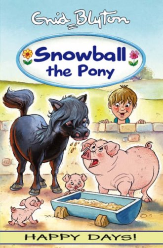 Stock image for Snowball the Pony for sale by WorldofBooks